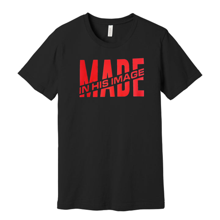 Made in His Image - Christian T-Shirt